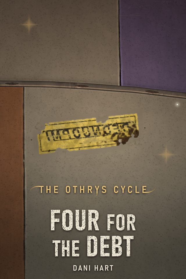 Cover of Four for the Debt by Dani Hart